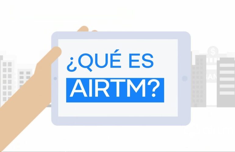 AirTM, ¿Que es? y ¿Como Funciona?